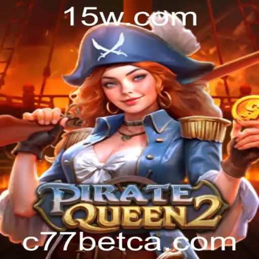 Descubra o Fascinante Mundo de PirateQueen2 com C77bet