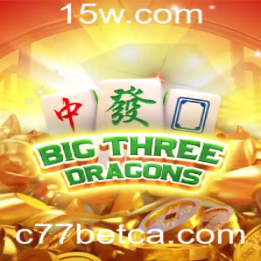 BigThreeDragons: Descubra o Novo Jogo de Apostas com C77bet
