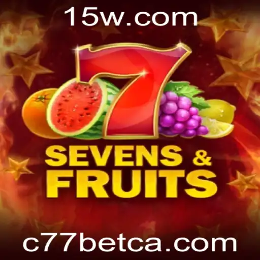 Descubra o Empolgante Mundo de SevensFruits no C77bet